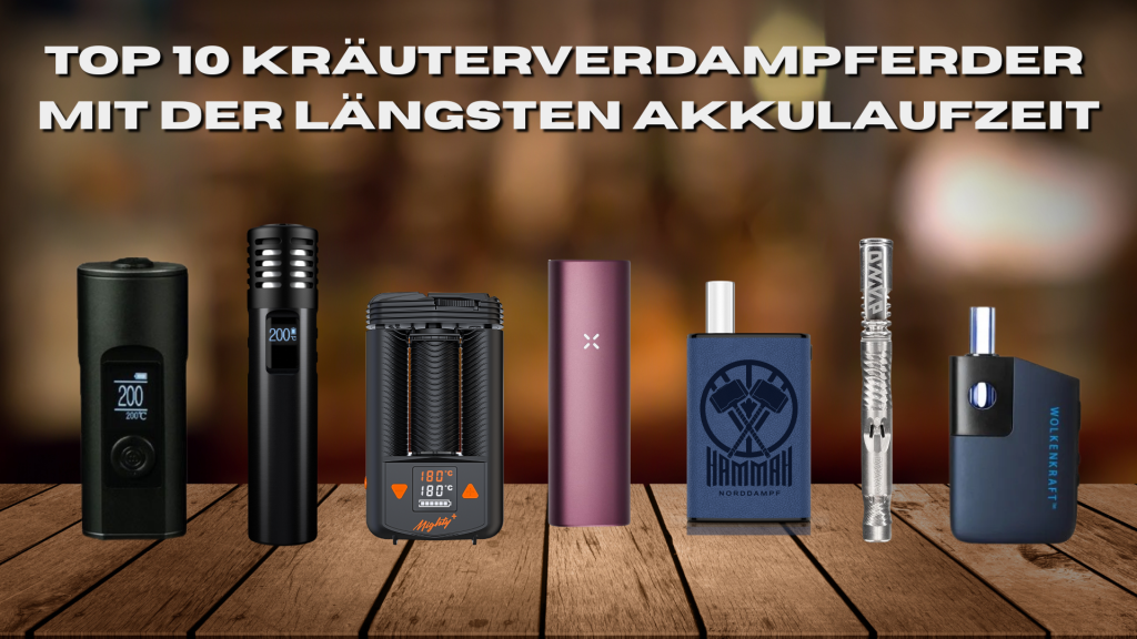 Zehn tragbaren Vaporizer nebeneinander aufgereiht, darunter grüne Balken als Vergleich der Akkulaufzeit.
