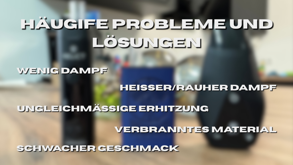 Verdampfer/Vaporizer Temperatur Guide - Infografik listet häufige Probleme bei Verdampfungstemperaturen wie „zu wenig Dampf“ oder „zu heiß“.