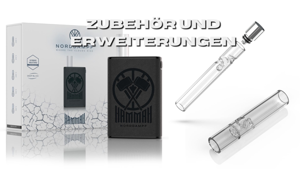 Verpackung, Hammah-Vaporizer und zwei verschiedene Glasmundstücke auf weißem Hintergrund mit dem Text „Zubehör und Erweiterungen“.